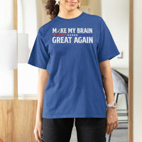 Funny Brain Surgery Recovery T Shirt For Women Make My Brain Great Again Gray Ribbon