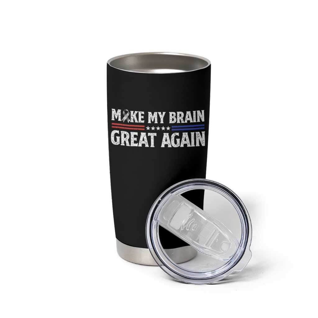 Funny Brain Surgery Recovery Tumbler Cup Make My Brain Great Again Gray Ribbon