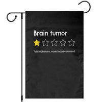 Brain Tumor Garden Flag One Star Would Not Recommend Brain Cancer Awareness