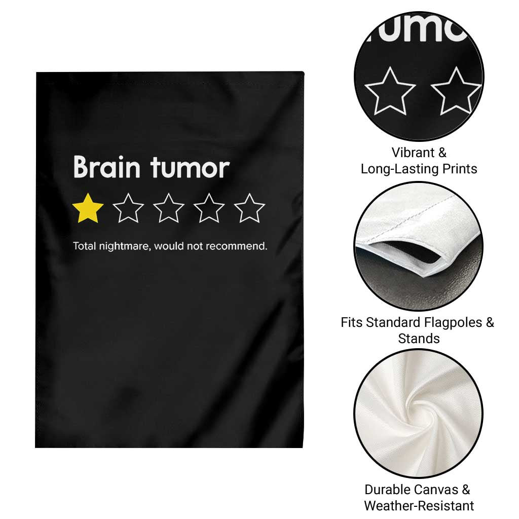Brain Tumor Garden Flag One Star Would Not Recommend Brain Cancer Awareness