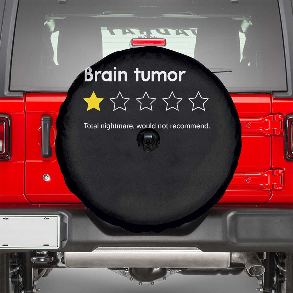 Brain Tumor Spare Tire Cover One Star Would Not Recommend Brain Cancer Awareness