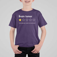 Brain Tumor T Shirt For Kid One Star Would Not Recommend Brain Cancer Awareness