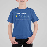 Brain Tumor T Shirt For Kid One Star Would Not Recommend Brain Cancer Awareness