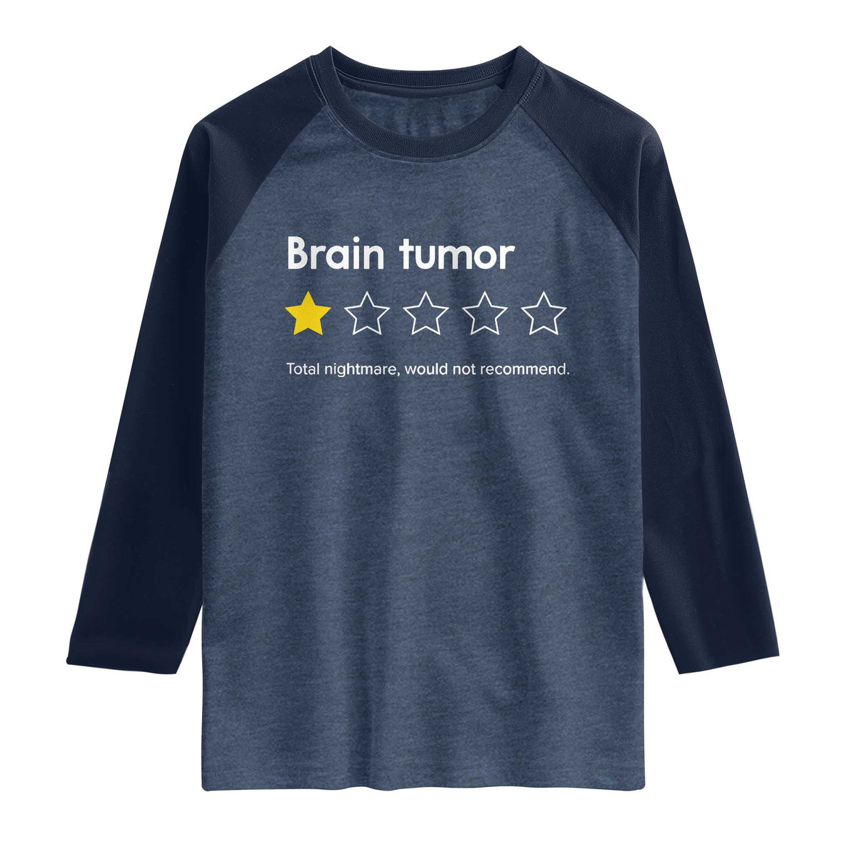 Brain Tumor Raglan Shirt One Star Would Not Recommend Brain Cancer Awareness