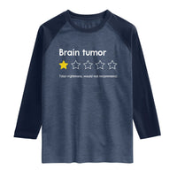 Brain Tumor Raglan Shirt One Star Would Not Recommend Brain Cancer Awareness