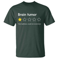 Brain Tumor T Shirt One Star Would Not Recommend Brain Cancer Awareness