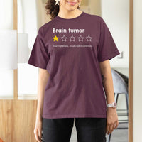 Brain Tumor T Shirt For Women One Star Would Not Recommend Brain Cancer Awareness