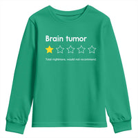 Brain Tumor Youth Sweatshirt One Star Would Not Recommend Brain Cancer Awareness