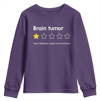 Brain Tumor Youth Sweatshirt One Star Would Not Recommend Brain Cancer Awareness