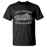One Badass Bonus Dad T Shirt Funny Stepdad Motorcycle Graphic Mens Biker