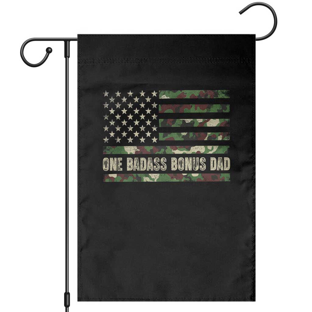 One Badass Bonus Dad Garden Flag Funny Stepdad Camo American Flag