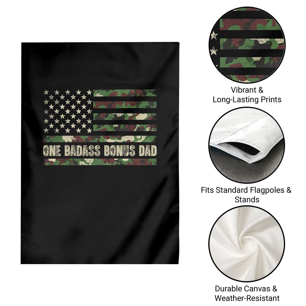 One Badass Bonus Dad Garden Flag Funny Stepdad Camo American Flag