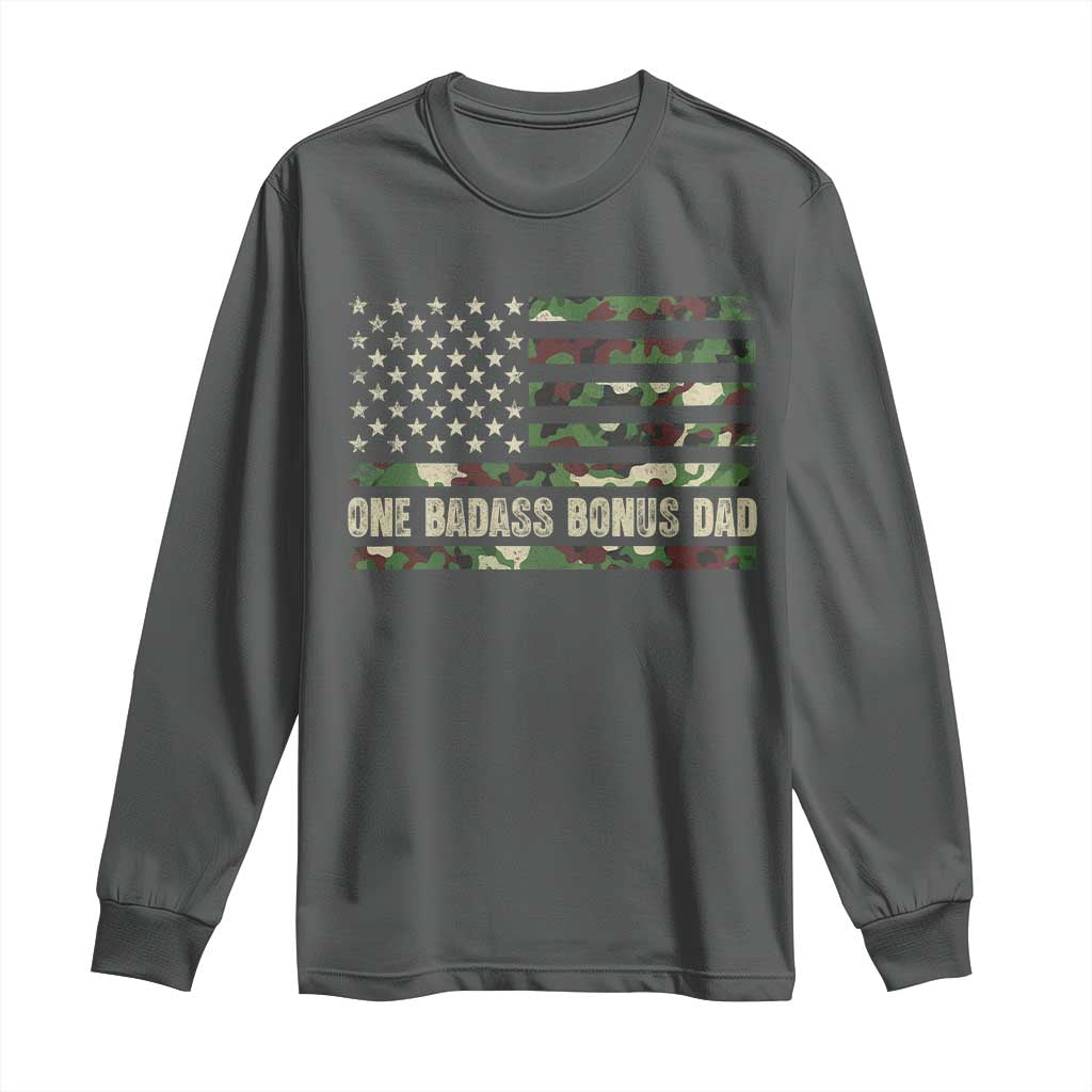 One Badass Bonus Dad Long Sleeve Shirt Funny Stepdad Camo American Flag