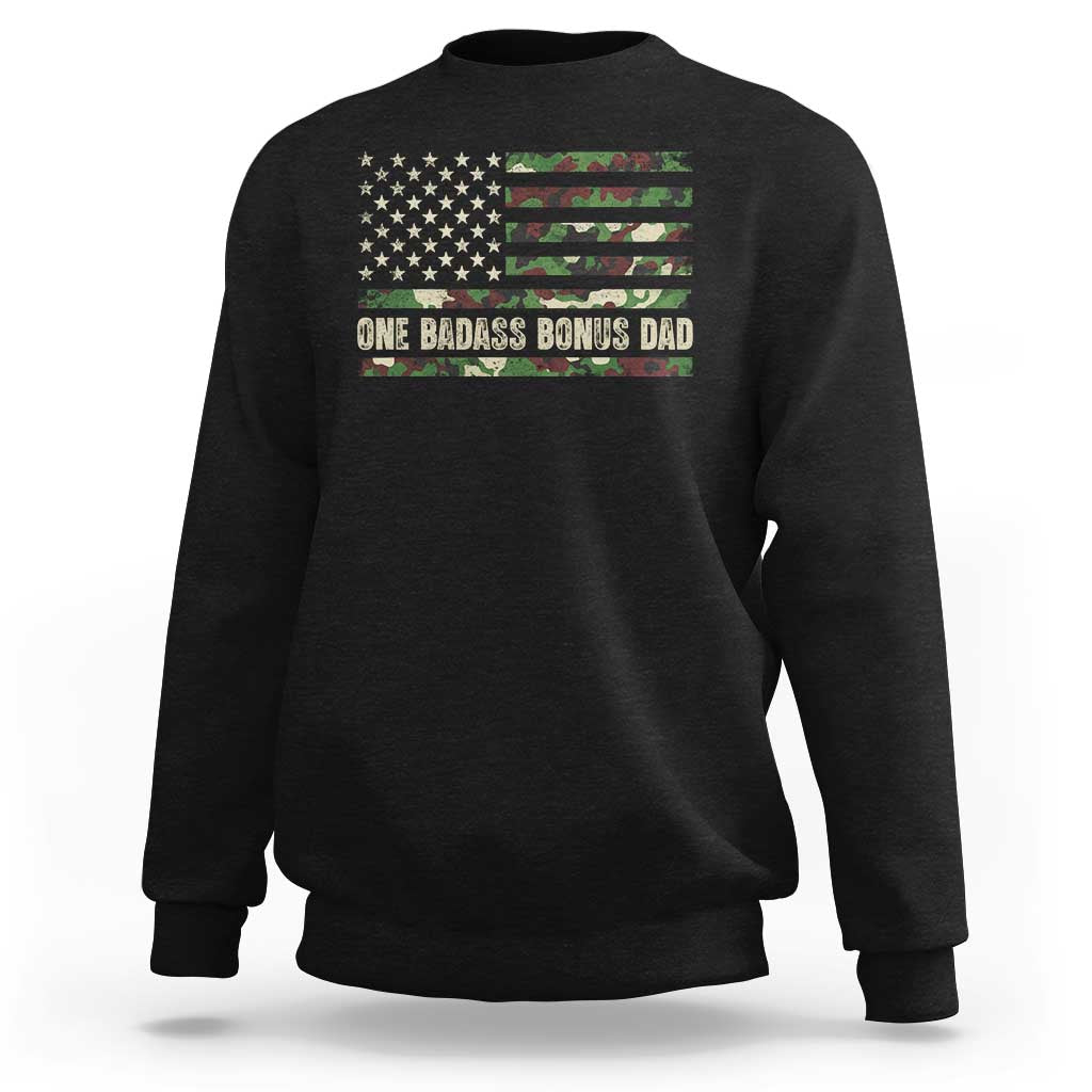 One Badass Bonus Dad Sweatshirt Funny Stepdad Camo American Flag