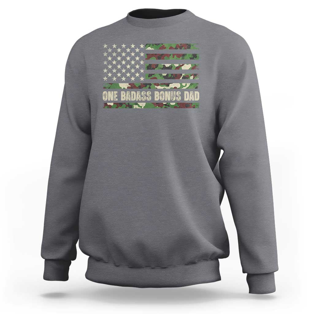 One Badass Bonus Dad Sweatshirt Funny Stepdad Camo American Flag
