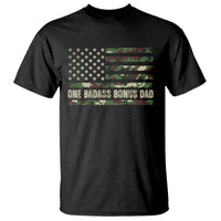 One Badass Bonus Dad T Shirt Funny Stepdad Camo American Flag