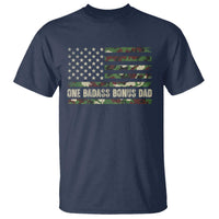One Badass Bonus Dad T Shirt Funny Stepdad Camo American Flag