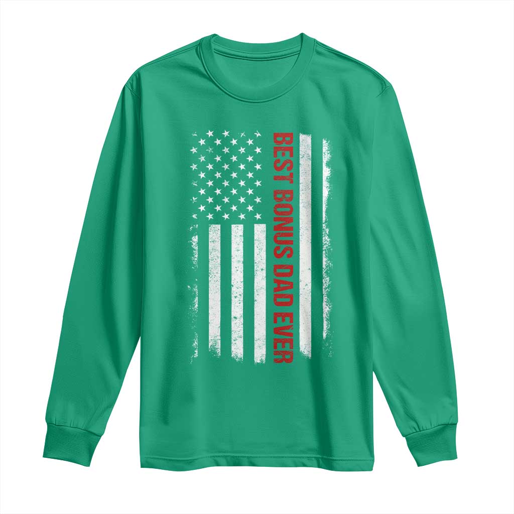 Best Effin Bonus Dad Ever Long Sleeve Shirt Funny Stepdad American Flag