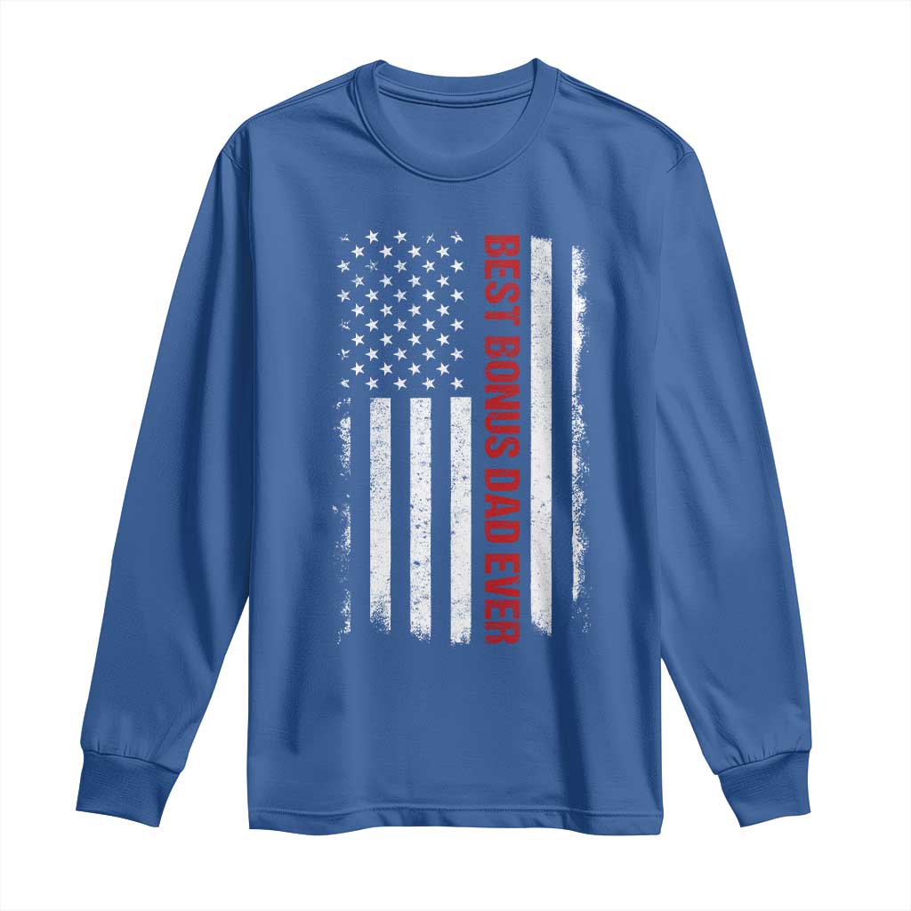 Best Effin Bonus Dad Ever Long Sleeve Shirt Funny Stepdad American Flag