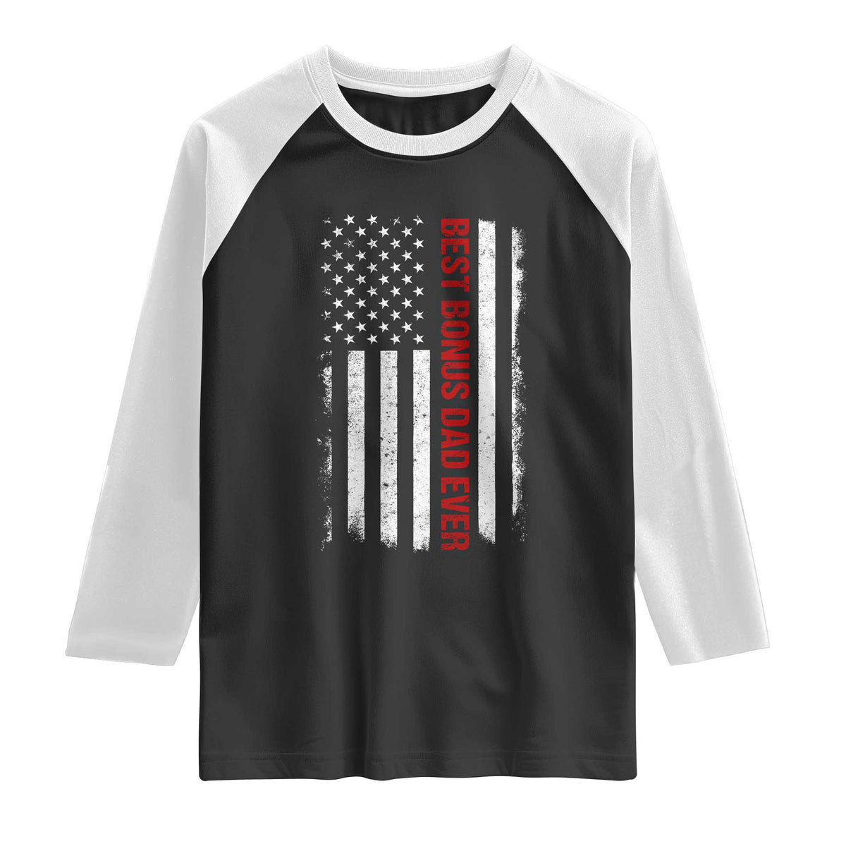 Best Effin Bonus Dad Ever Raglan Shirt Funny Stepdad American Flag