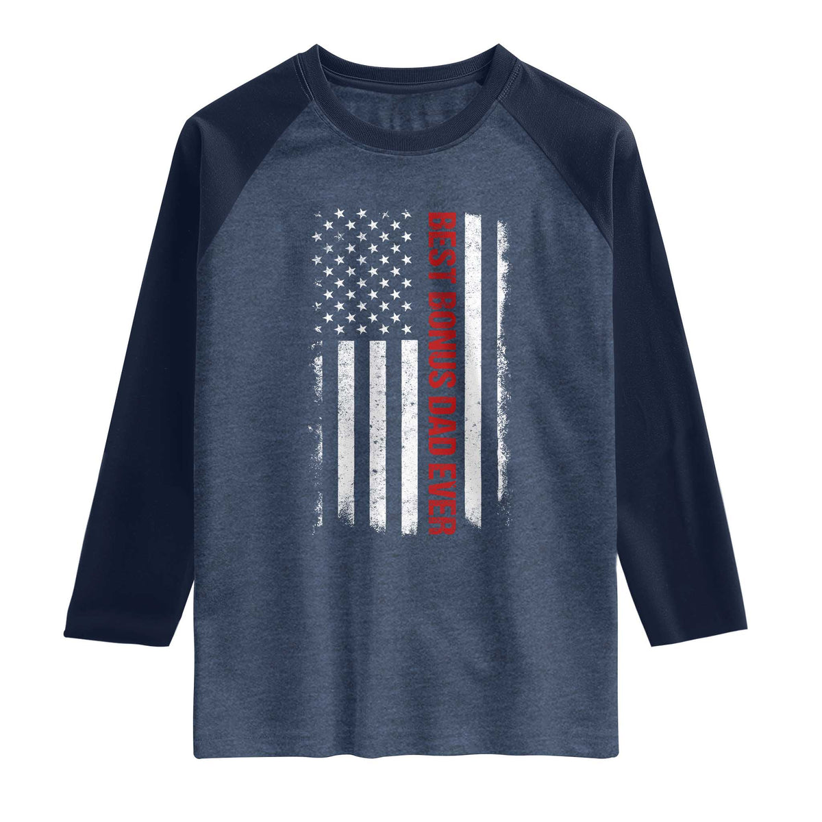 Best Effin Bonus Dad Ever Raglan Shirt Funny Stepdad American Flag
