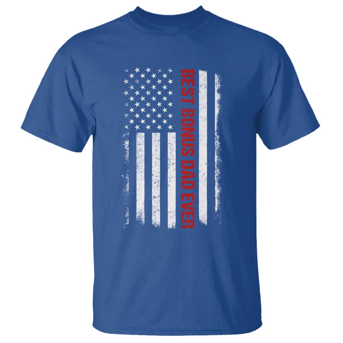 Best Effin Bonus Dad Ever T Shirt Funny Stepdad American Flag