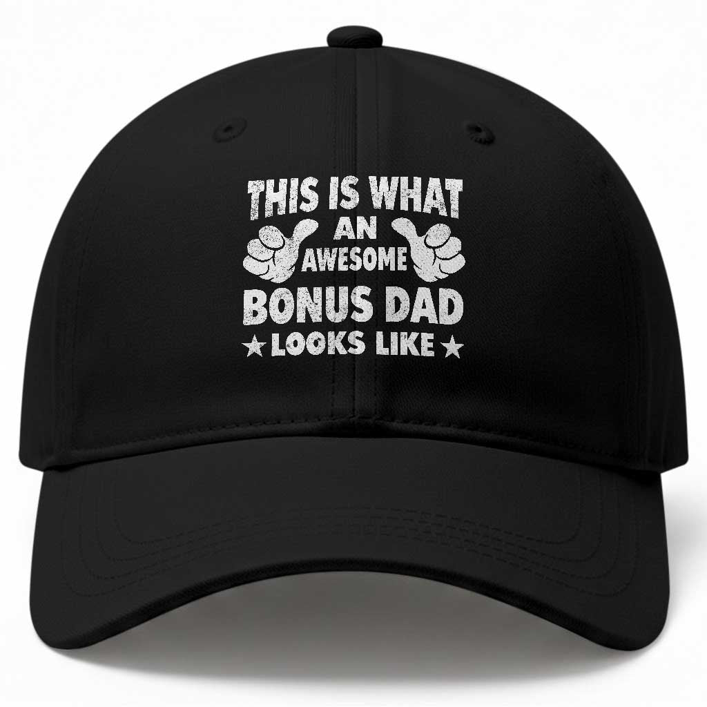 Funny Stepdad Baseball Cap This Is What An Awesome Bonus Dad Looks Like