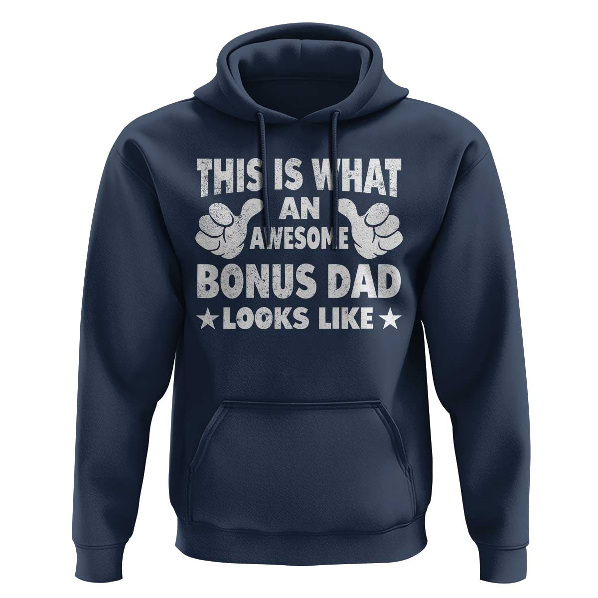 Funny Stepdad Hoodie This Is What An Awesome Bonus Dad Looks Like