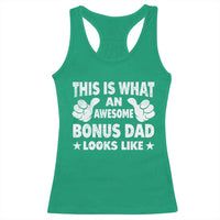 Funny Stepdad Racerback Tank Top This Is What An Awesome Bonus Dad Looks Like