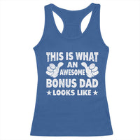 Funny Stepdad Racerback Tank Top This Is What An Awesome Bonus Dad Looks Like