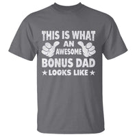 Funny Stepdad T Shirt This Is What An Awesome Bonus Dad Looks Like