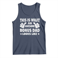Funny Stepdad Tank Top This Is What An Awesome Bonus Dad Looks Like