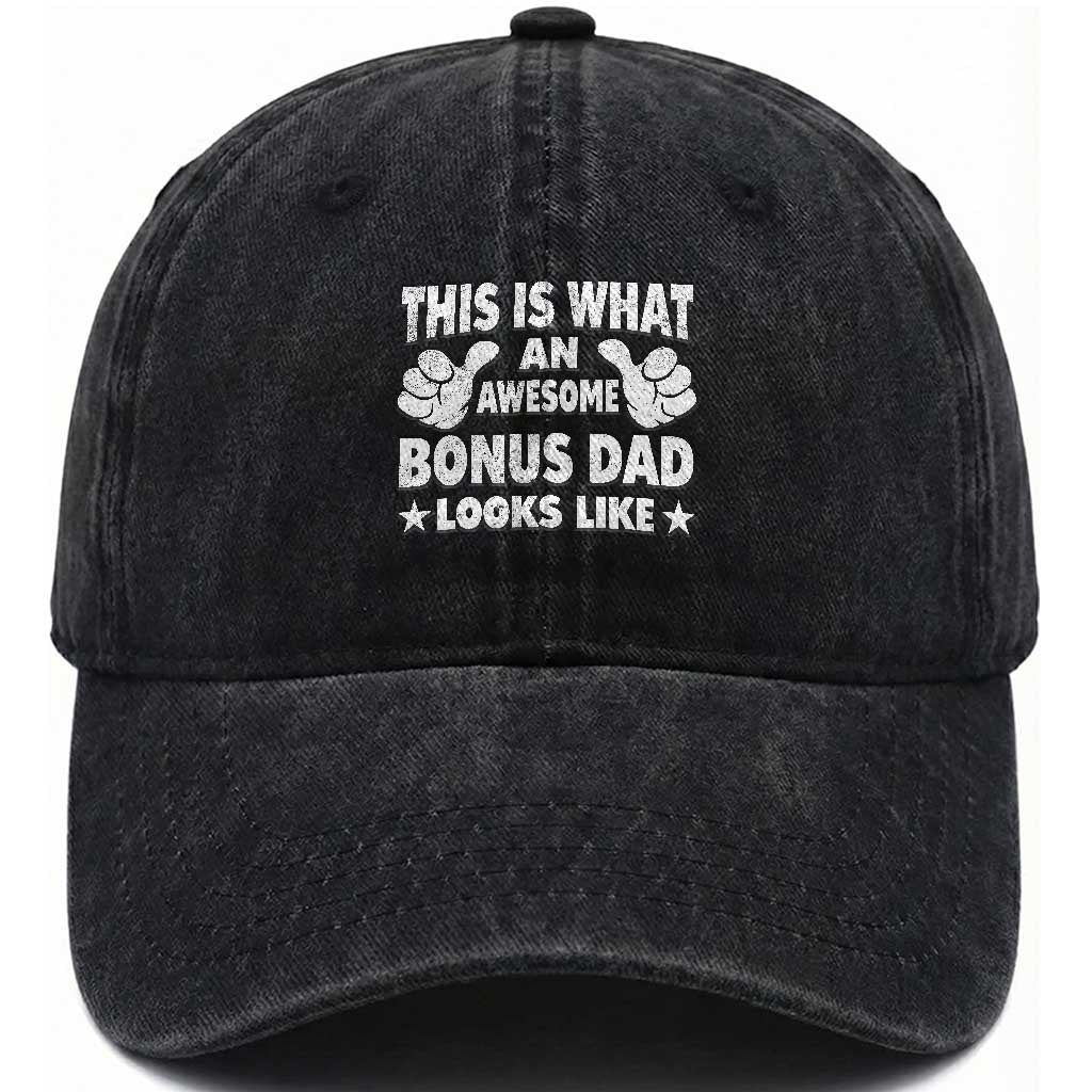 Funny Stepdad Washed Cotton Baseball Cap This Is What An Awesome Bonus Dad Looks Like
