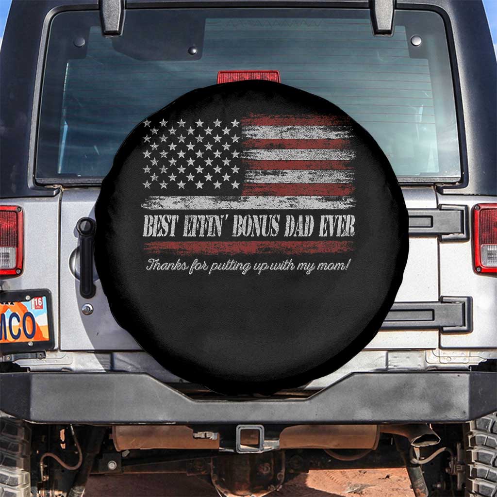 Best Effin’ Bonus Dad Ever Spare Tire Cover Step Dad American Flag