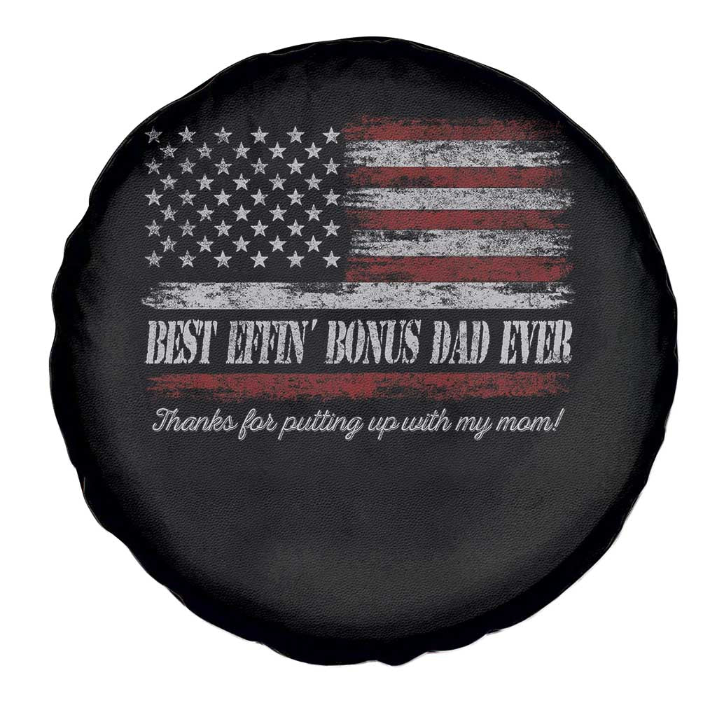 Best Effin’ Bonus Dad Ever Spare Tire Cover Step Dad American Flag
