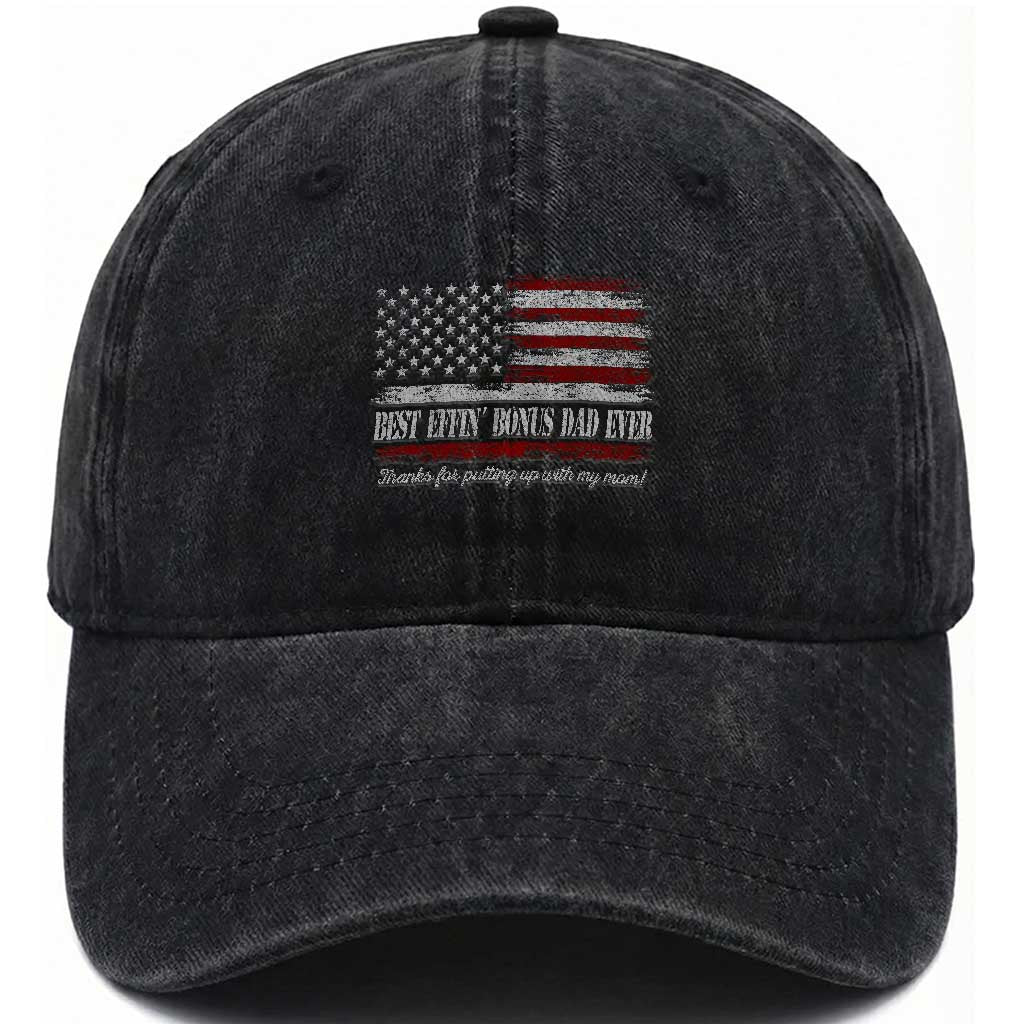 Best Effin’ Bonus Dad Ever Washed Cotton Baseball Cap Step Dad American Flag