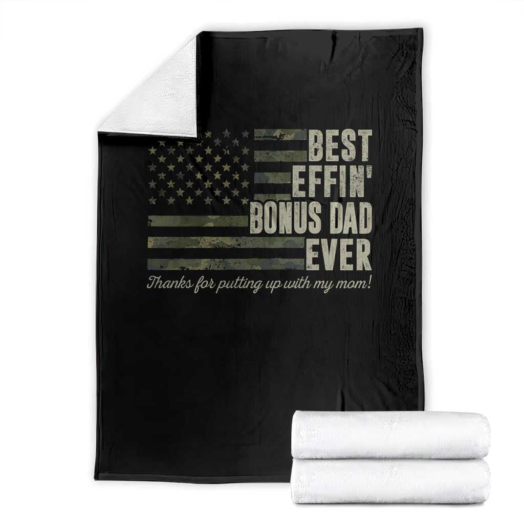 Best Effin’ Bonus Dad Ever Throw Blanket Step Dad Camo American Flag Camouflage