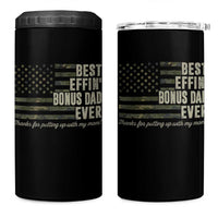 Best Effin’ Bonus Dad Ever 4 in 1 Can Cooler Tumbler Step Dad Camo American Flag Camouflage