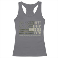 Best Effin’ Bonus Dad Ever Racerback Tank Top Step Dad Camo American Flag Camouflage