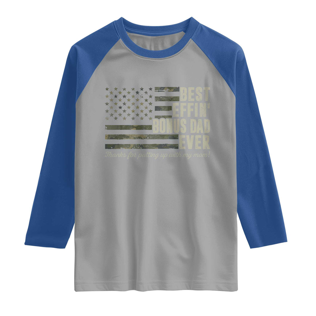 Best Effin’ Bonus Dad Ever Raglan Shirt Step Dad Camo American Flag Camouflage