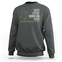 Best Effin’ Bonus Dad Ever Sweatshirt Step Dad Camo American Flag Camouflage