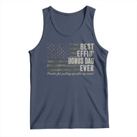 Best Effin’ Bonus Dad Ever Tank Top Step Dad Camo American Flag Camouflage