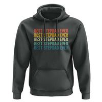 Best Stepdad Ever Hoodie Funny Retro Stepdad Bonus Dad