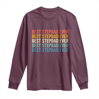 Best Stepdad Ever Long Sleeve Shirt Funny Retro Stepdad Bonus Dad