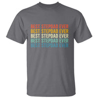 Best Stepdad Ever T Shirt Funny Retro Stepdad Bonus Dad