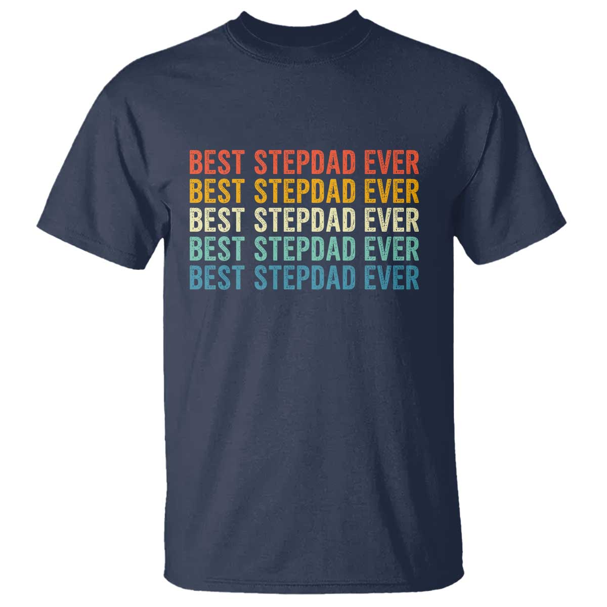 Best Stepdad Ever T Shirt Funny Retro Stepdad Bonus Dad