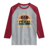 Bonus Dad Raglan Shirt Retro I Have Two Titles Dad And Stepdad Rock Them Both