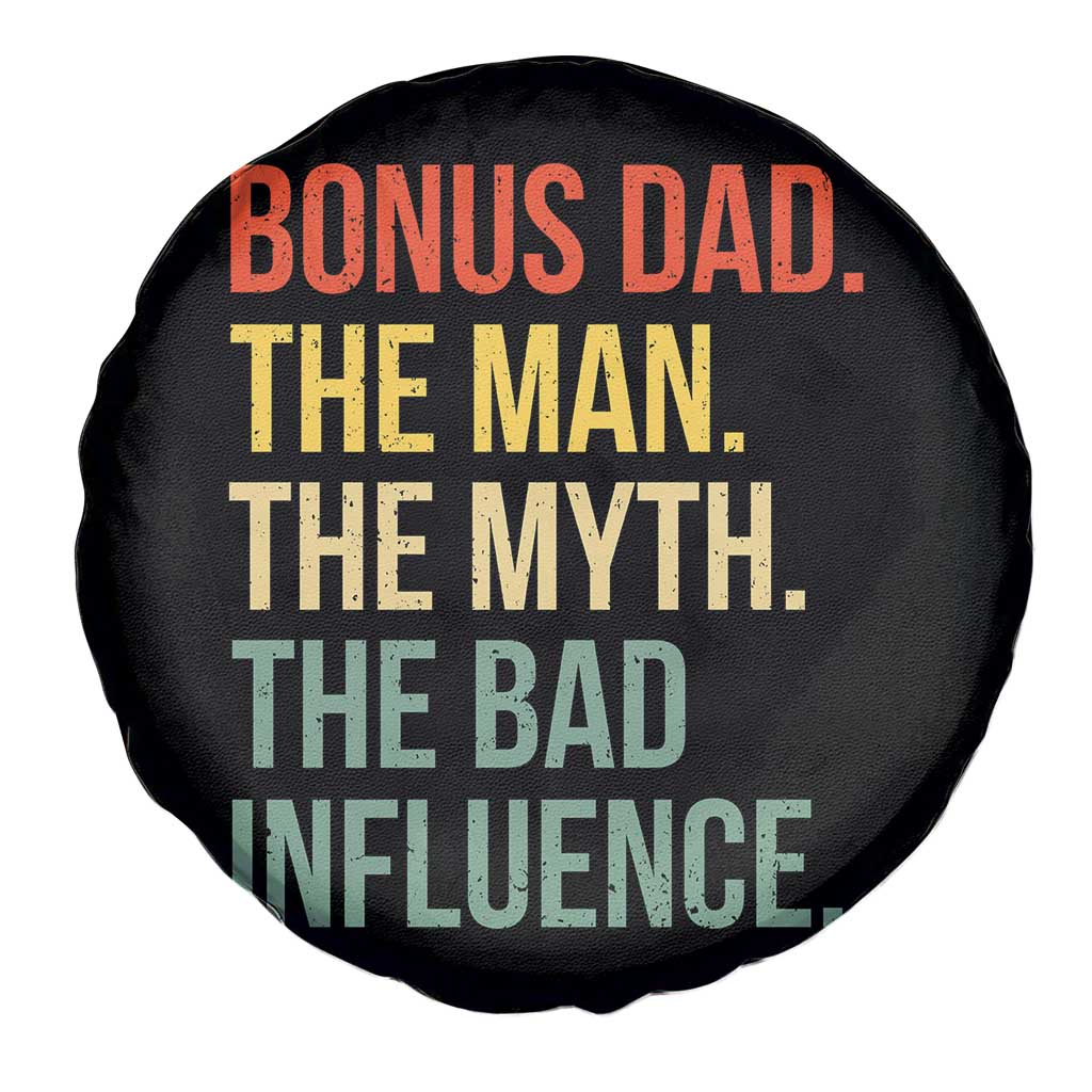 Bonus Dad Spare Tire Cover The Man Myth Bad Influence Funny Step Dad