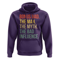 Bonus Dad Hoodie The Man Myth Bad Influence Funny Step Dad