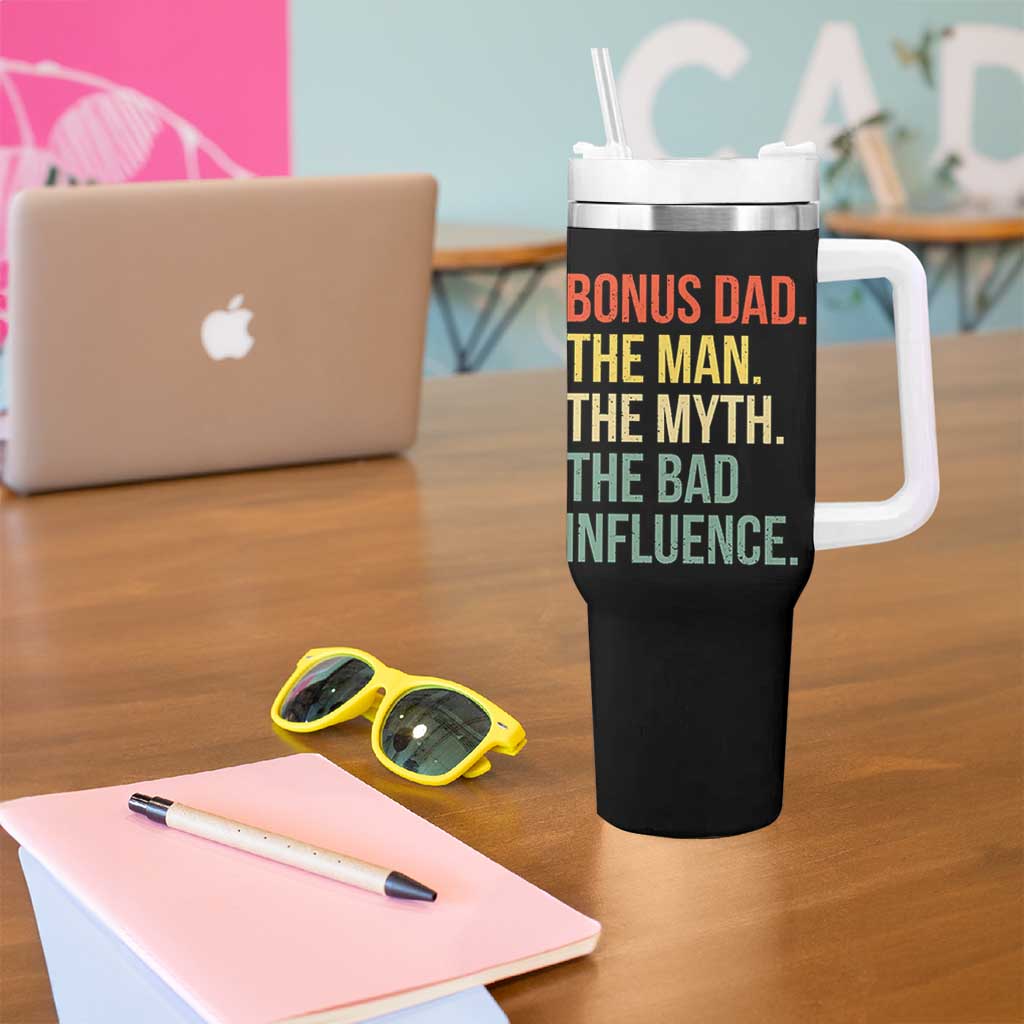 Bonus Dad Tumbler With Handle The Man Myth Bad Influence Funny Step Dad